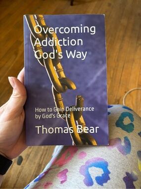 Overcoming Addiction God's Way by Thomas Bear - Purple Cover